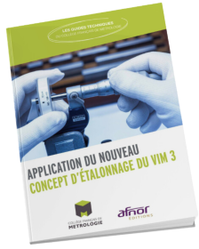 <strong>*Etalonnage suivant le VIM 3</strong><br /> Application du nouveau concept
